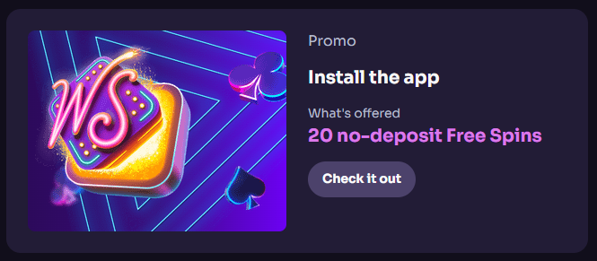 Install the app – 20 No-Deposit Free Spins
